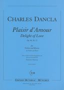 Plaisir d'Amour = Delight of Love, Op. 86 Nr. 12 : For Violin and Piano / Ed. Tomislav Butorac.