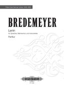 Lenin : Für Sprecher, Männerchor und Instrumente.