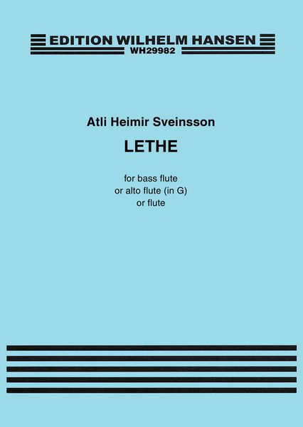 Lethe : For Bass Flute Or Alto Flute (In G) Or Flute.