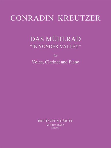 Muhlrad (In Yonder Valley) : For Soprano, Clarinet and Piano.