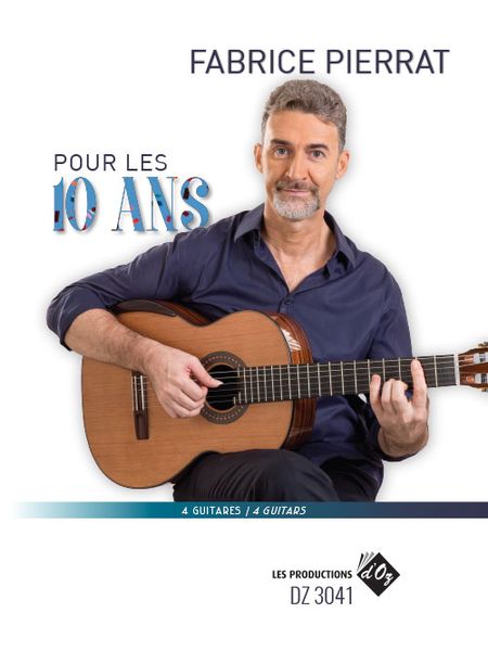 Pour Les 10 Ans : For 4 Guitars.