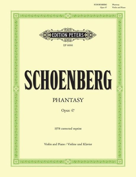 Phantasy, Op. 47 : For Violin and Piano.