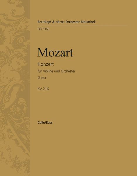 Konzert G-Dur, K. 216 : Für Violine und Orchester.