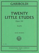 Twenty Little Etudes, Op. 132 : For Flute / edited by Karl Kraber.