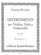 Divertimenti Per Violino, Viola E Violoncello, Series III, Divertimenti 4-6.