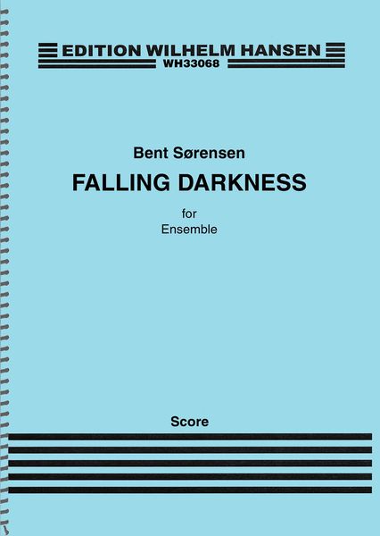 Falling Darkness : For Ensemble (2017).