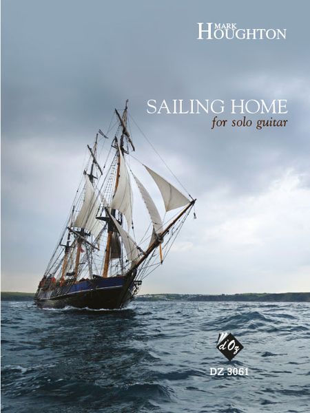 Sailing Home : For Solo Guitar.