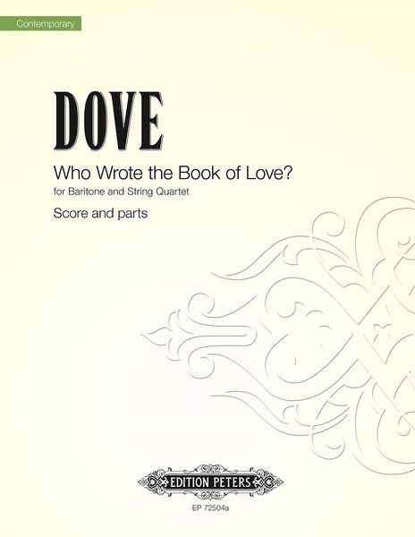 Who Wrote The Book of Love? : For Baritone and String Quartet.