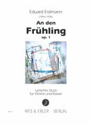 An Den Frühling, Op. 1 : Lyrisches Stück Für Violine und Klavier.