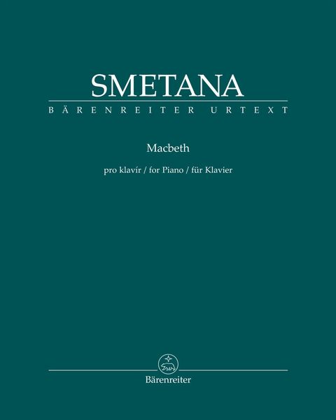 Macbeth : For Piano / edited by Jarmila Gabrielová.