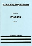 Erotikon, Op. 10 : For Piano.