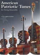 American Patriotic Tunes For String Ensemble : Viola Part.