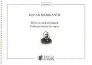 Kootut Urkuteokset = Collected Works For Organ / edited by Jan Lehtola.