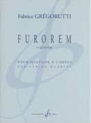 Furorem - 4e Quatuor : Pour Quatuor A Cordes.