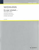 Es War Einmal = Once Upon A Time : Five Pieces In Fairy-Tale Style For Clarinet, Viola & Piano (2015).