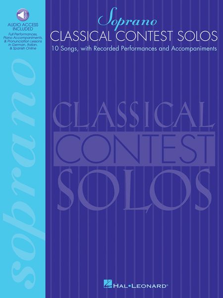 Classical Contest Solos : Soprano - 10 Songs, With Recorded Performances.