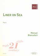 Liner On Sea : For Piano / edited by Antonio Besses.