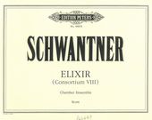 Elixir (Consortium VIII) : For Flute/Altoflute, Clarinet/Bassclarinet, Violin, Viola, Cello & Piano.