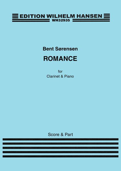 Romance : For Clarinet In B Flat and Piano (2016).