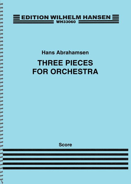 Three Pieces : For Orchestra (2014-17).