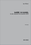 Sarée In Kassel : For Alto Saxophone and Ensemble (2009).