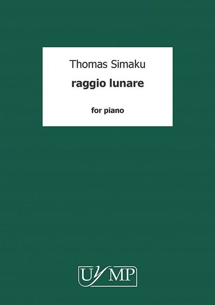 Raggio Lunare : For Piano.