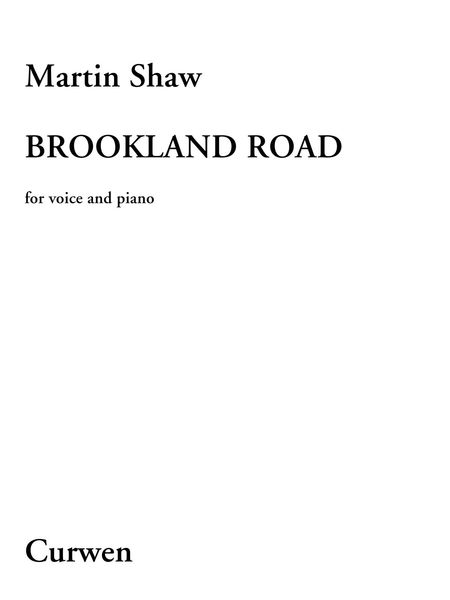 Brookland Road : For Voice and Piano.