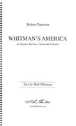 Whitman's America : For Soprano, Baritone, Chorus and Orchestra (2016).