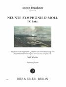 Neunte Symphonie D-Moll, IV. Satz / Supplemented From Original Sources & Completed by Gerd Schaller.