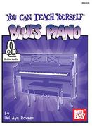 You Can Teach Yourself Blues Piano.