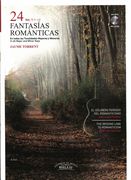 24 Fantasías Románticas En Todas Las Tonalidades Mayores Y Menores, Vol. 1 : For Guitar.