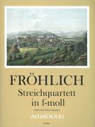 Quartett In F-Moll : Für 2 Violinen, Viola und Violoncello / edited by Gerhard Müller.