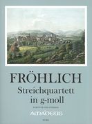 Quartett In G-Moll : Für 2 Violinen, Viola und Violoncello / edited by Gerhard Müller.