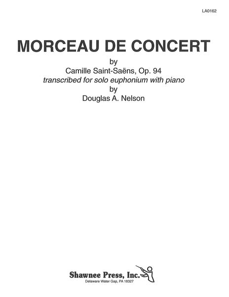 Morceau De Concert, Op. 94 : For Baritone and Piano / arr. by Nelson.