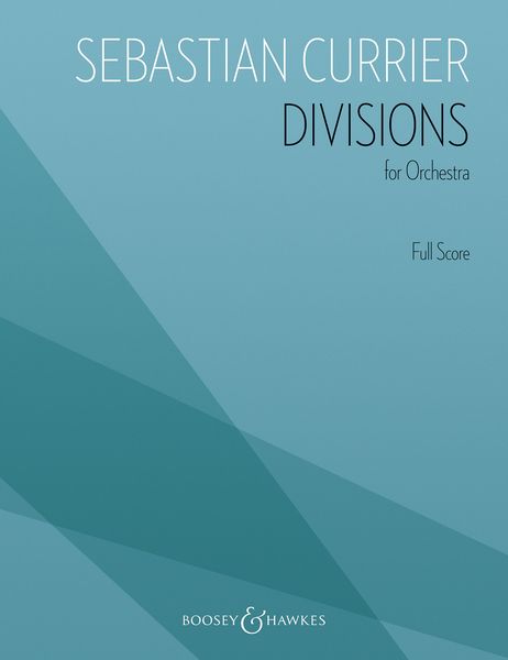 Divisions : For Orchestra (2014).