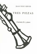 Tres Piezas : Para Clarinete Y Piano.