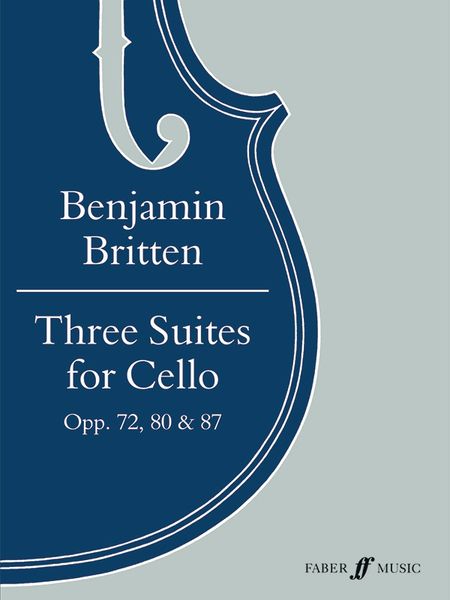 Three Suites For Cello, Op. 72, 80, 87.