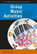 Group Music Activities For Adults With Intellectual and Developmental Disabilities.