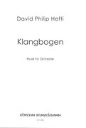 Klangbogen : Musik Für Orchester (2009).