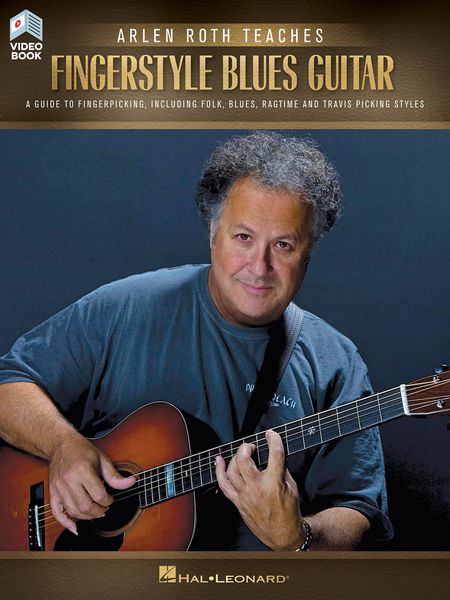 Arlen Roth Teaches Fingerstyle Blues Guitar.