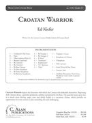 Croatan Warrior : For Concert Band.