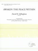 Awaken The Peace Within : For B-Flat Trumpet, Cello and Marimba.