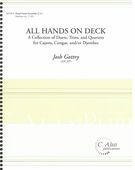 All Hands On Deck : A Collection of Duets, Trios and Quartets For Cajons, Congas and/Or Djembes.