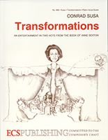 Transformations : An Entertainment In Two Acts From The Book Of Anne Sexton.