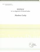 Syzygy - (N): An Alignment of Celestial Bodies : For Percussion Ensemble.