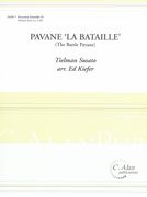 Pavane la Bataille (The Battle Pavane) : For Percussion Ensemble / arranged by Ed Kiefer.