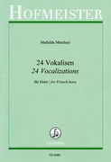 Twenty Four Vocalizations, Op. 3 : For French Horn / edited by William S. Fatch.