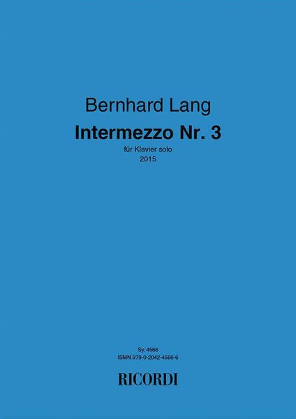 Intermezzo Nr. 3 : Für Klavier Solo (2015).
