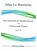 Six Sonnets of Shakespeare, Op. 12 : For Voice and Piano.