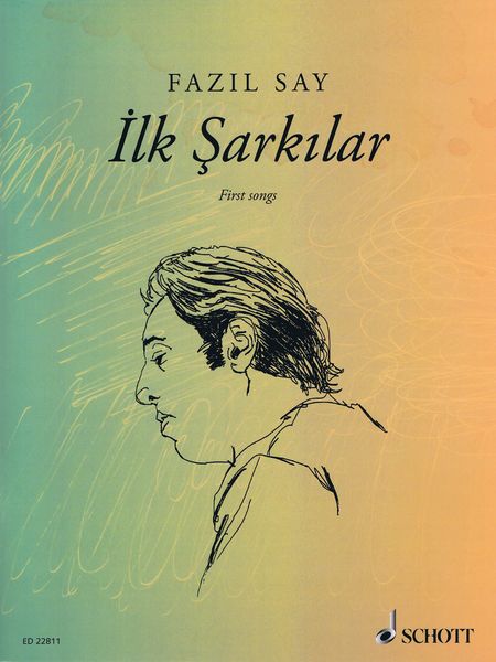Ilk Sarkilar = First Songs, Op. 5/Op. 47 : For Voice and Piano (1994/2013).